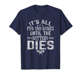 All Fun And Games Until The Battery Dies Funny Drone T-Shirt