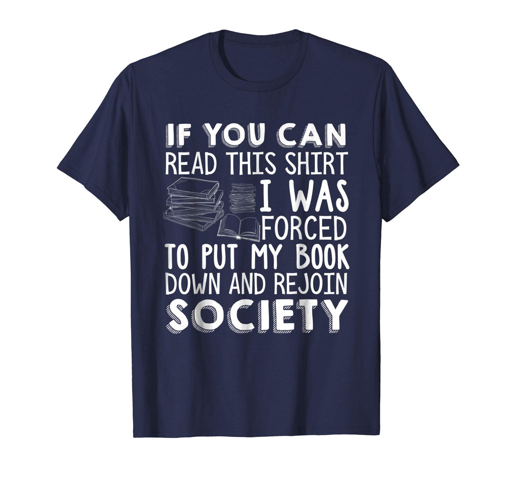 If You Can Read This Book Lovers Novel Reading Funny T shirt