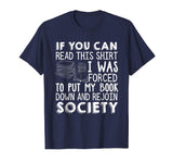 If You Can Read This Book Lovers Novel Reading Funny T shirt