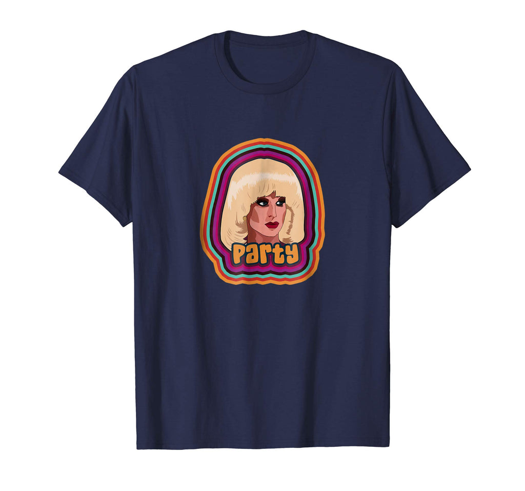 &quot;Party&quot; Funny Drag Queen Shirt