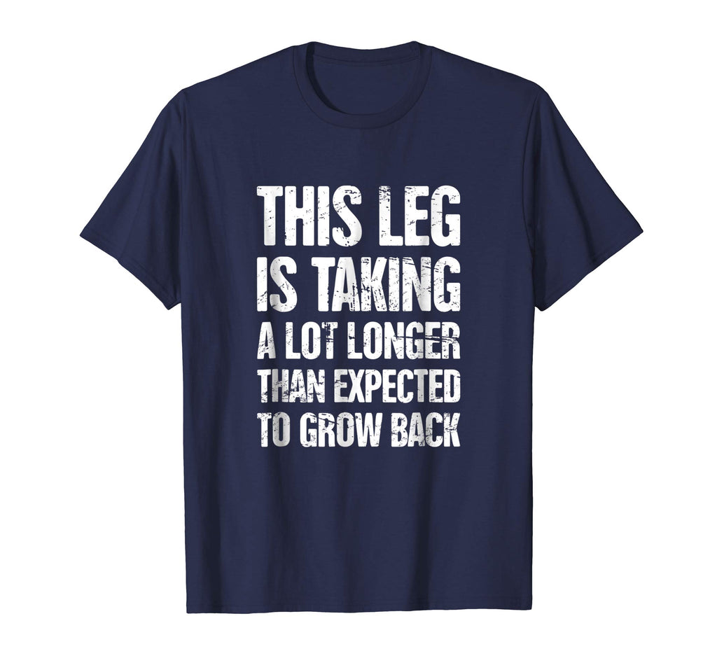Funny Present For Leg Amputee T-Shirt