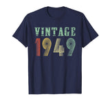 Vintage 1949 70th birthday gift 70 Years old Funny T-Shirt