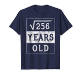 16th Birthday Gift Square Root 16 Yr Years Old Funny Shirt
