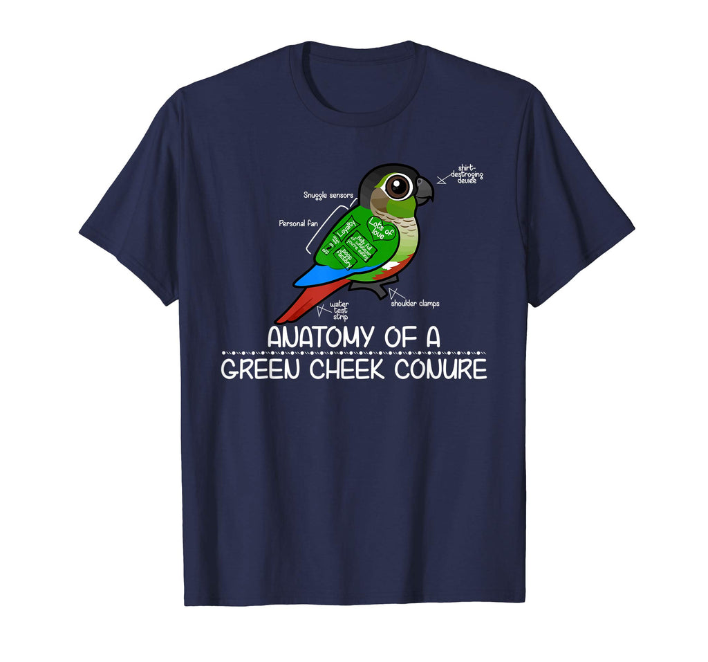 Anatomy Of A Green Cheek Conure - Funny Parrot T-Shirt