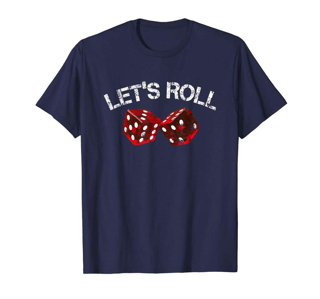 Let's Roll Funny Red Dice Craps T-Shirt