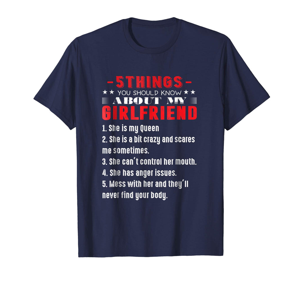 Mens 5 things you should know about my girlfriend funny T-shirt