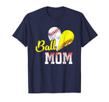 Funny Ball Mom Softball Baseball T-Shirt