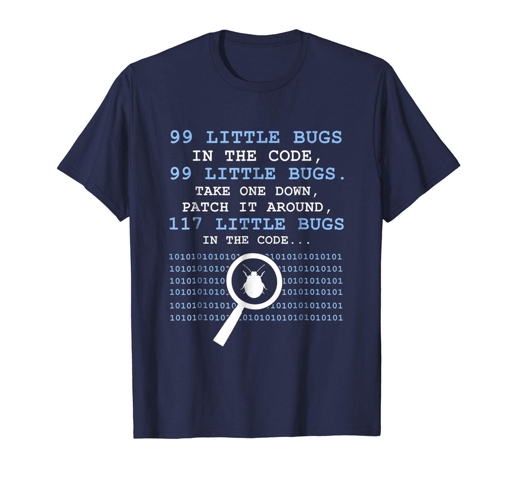 99 Little Bugs In The Code T-shirt - Funny tshirt