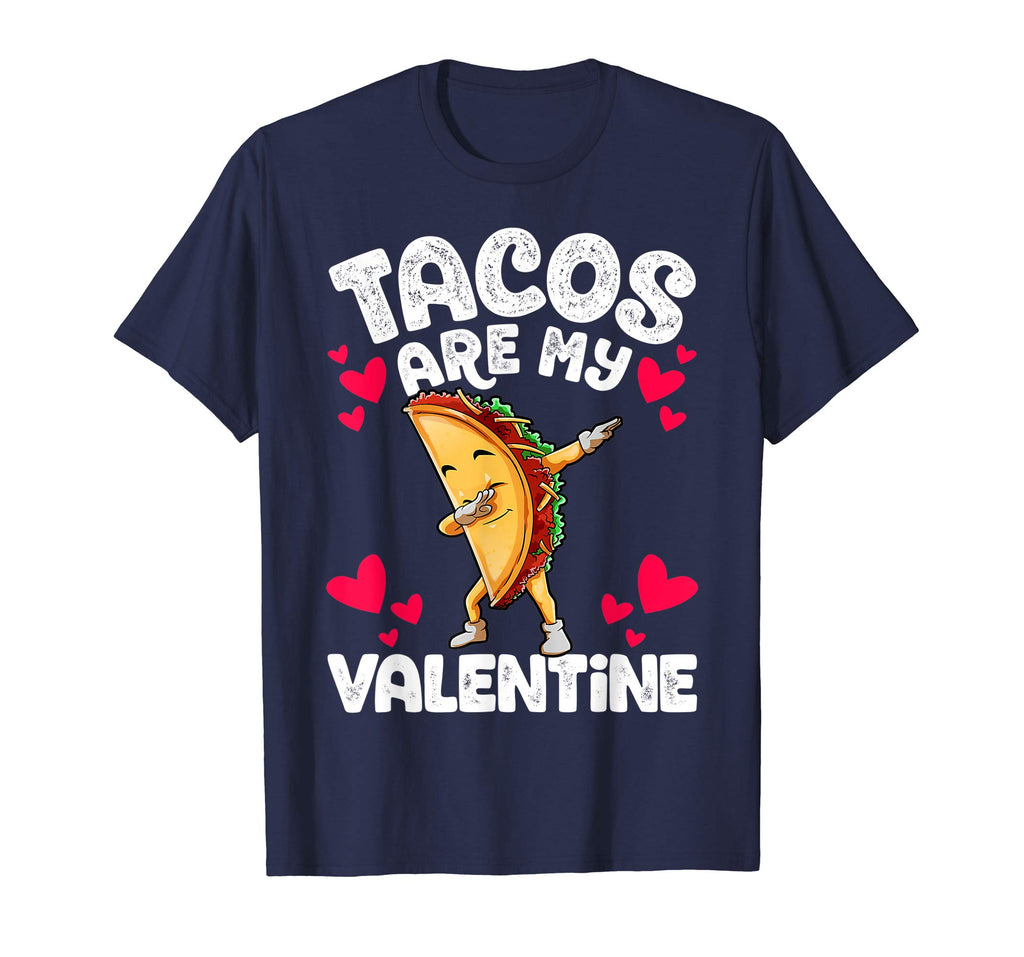 Cute Funny Tacos are my Valentine TShirt