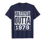 Adult Straight Outta 1978 T-Shirt Funny Birthday Gift Tshirt