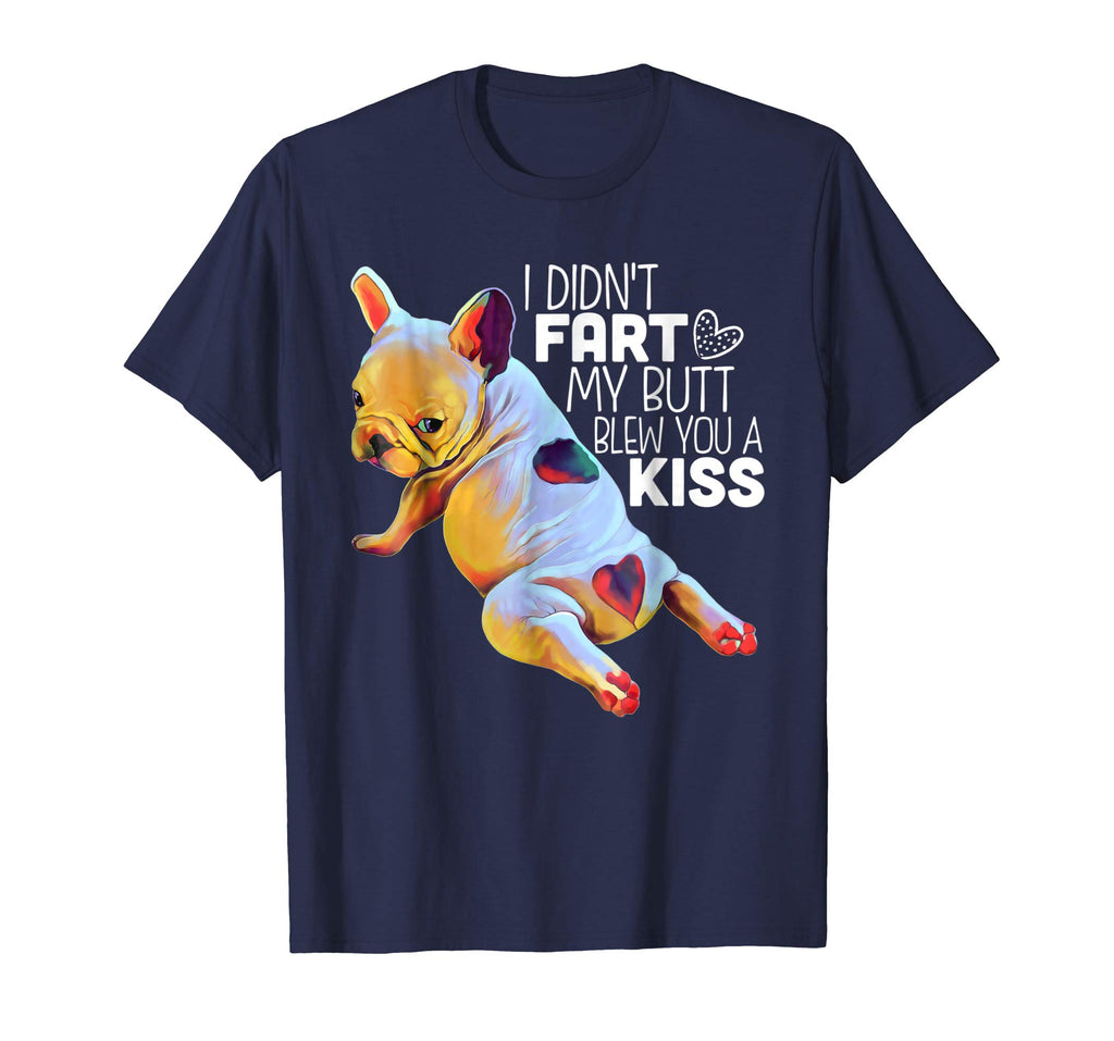 French bulldog shirt - Funny T-shirt