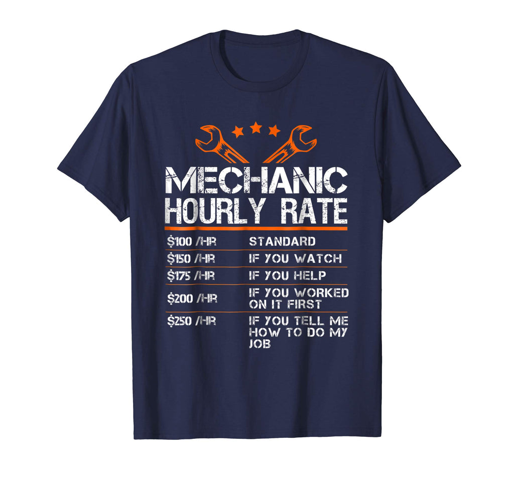 Funny Mechanic Hourly Rate Gift Shirt Labor Rates T-Shirt