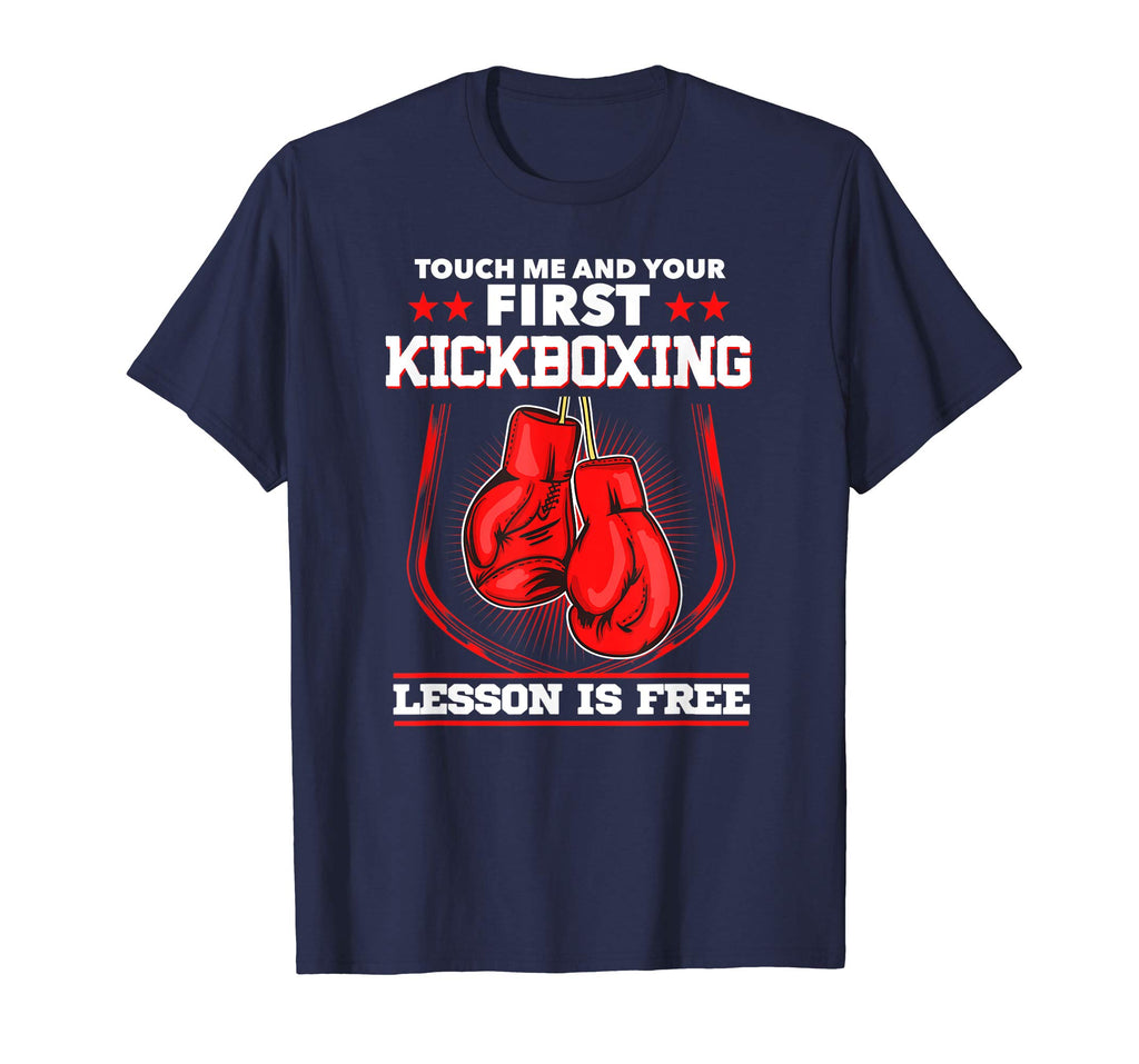 Kickboxing Lesson is Free T-Shirt | Funny Martial Art Gift