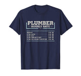 Hourly Rate Funny Plumber T Shirt