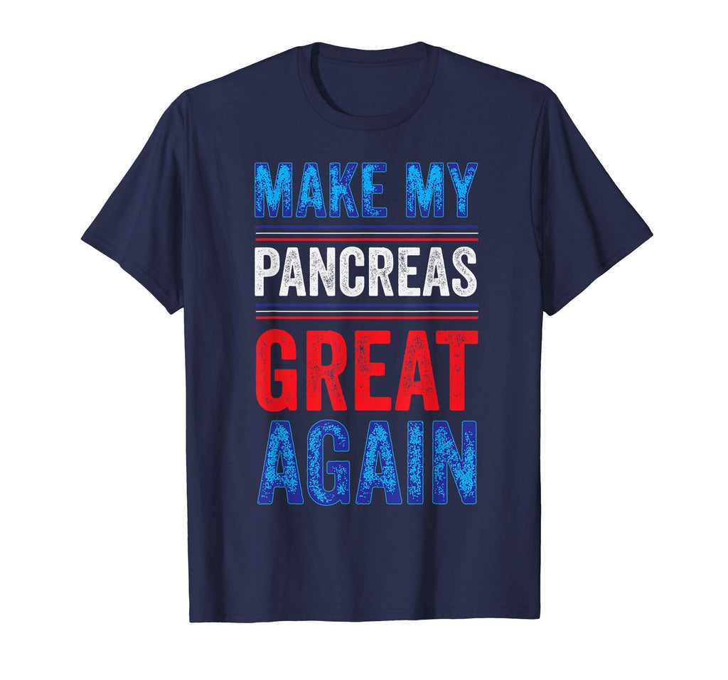 Make My Pancreas Great Again Diabetes T-Shirt Funny