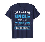 Funny Uncle Gift Shirt, Uncle Partner In Crime Shirt