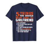 5 things you should know about my girlfriend funny shirt