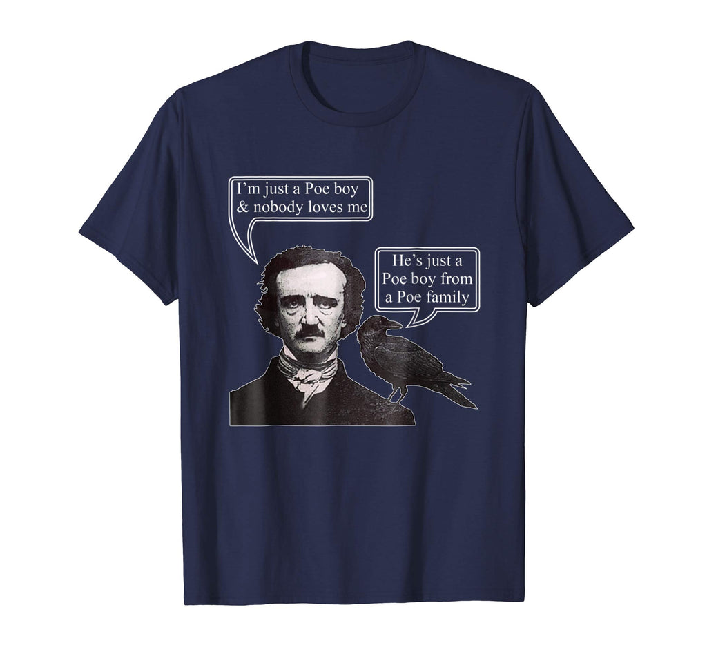 &quot;I'm Just A Poe Boy&quot; Funny Retro American Poet T-shirt