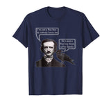 &quot;I'm Just A Poe Boy&quot; Funny Retro American Poet T-shirt