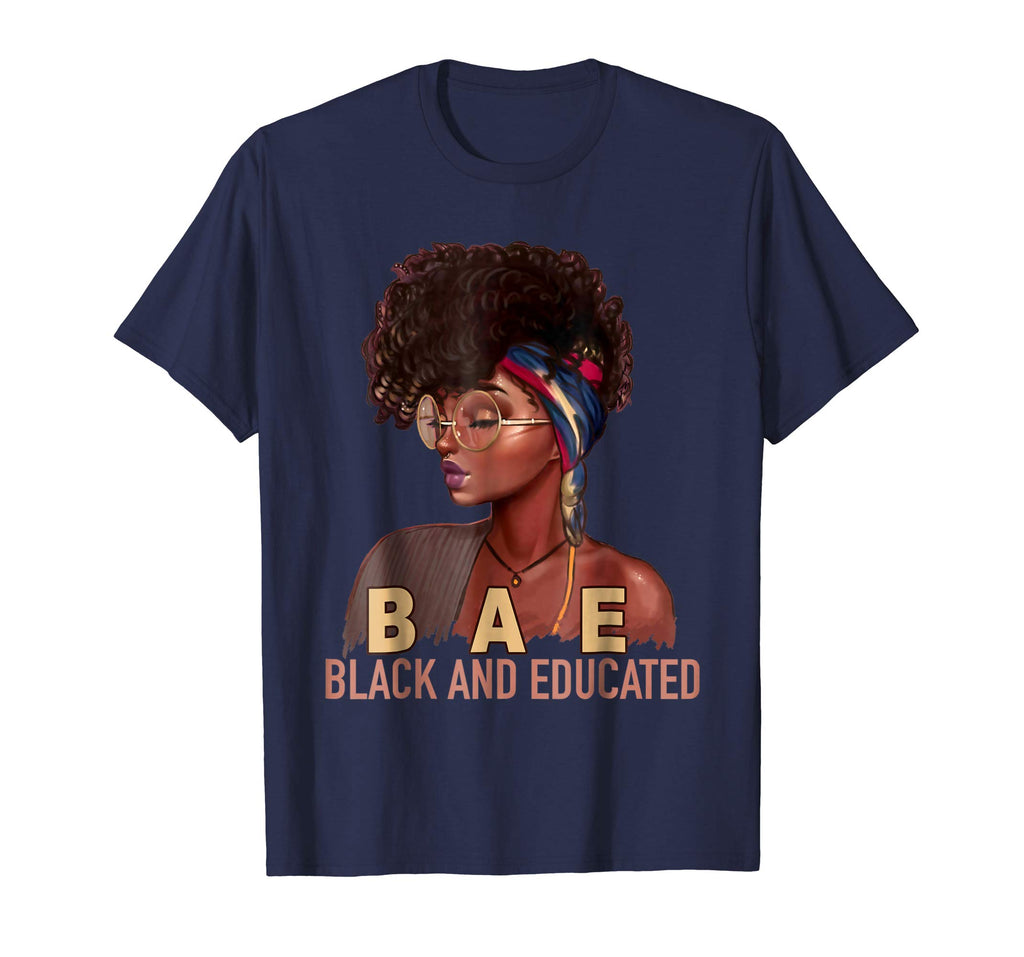 BAE Black And Educated gift Funny Black Queen T-Shirt
