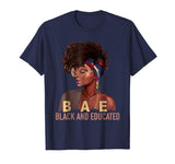 BAE Black And Educated gift Funny Black Queen T-Shirt
