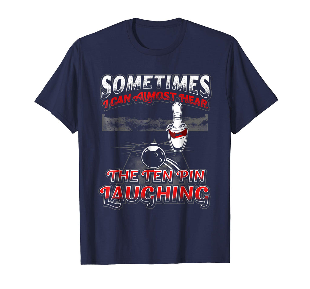 Hear 10 Pin Laughing Funny Bowling Shirt