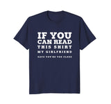 Funny Witty If You Can Read This Sarcastic Boyfriend T Shirt