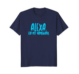 Alexa Do My Homework Funny Joke Kids Youth T-Shirt