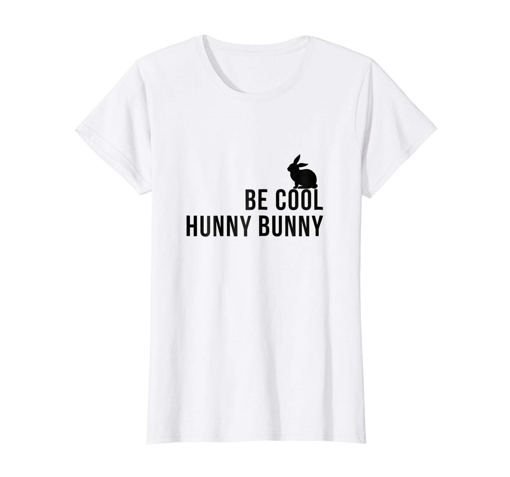 Be Cool Hunny Bunny Funny 90s Movie TShirts