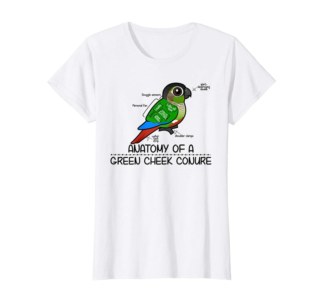 Anatomy Of A Green Cheek Conure - Funny Parrot T-Shirt