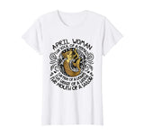 APRIL Woman The Soul Of A Mermaid funny Shirt