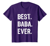 Best Baba Ever Funny Gift T-Shirt