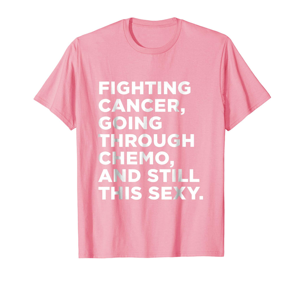 Cancer T-Shirt with Funny Cancer Fighter Inspirational Quote