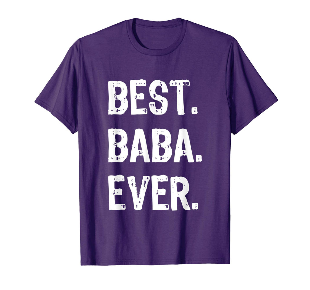 Best Baba Ever Funny Gift T-Shirt