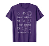 Lunar Solar Eclipse and Apocalypse Funny Science T-shirt