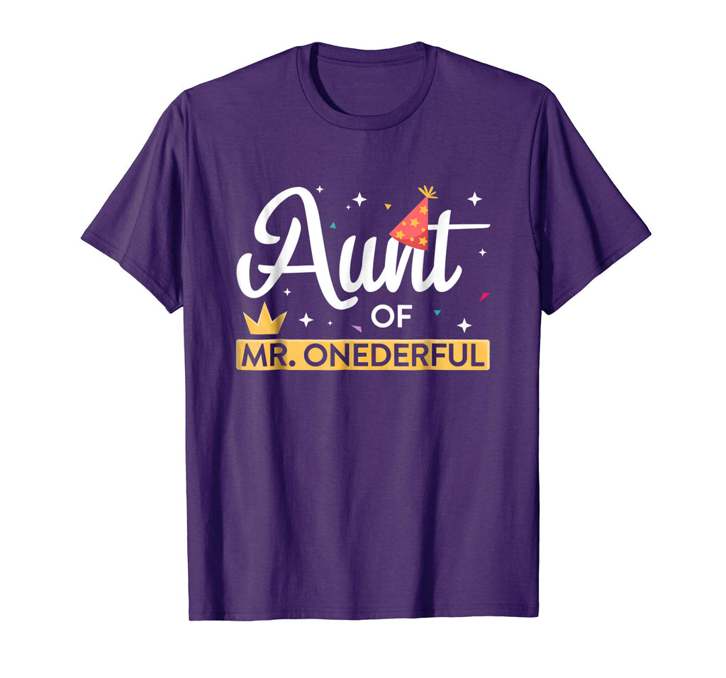 Aunt Of Mr. Onederful T-Shirt Funny First Birthday Nephew