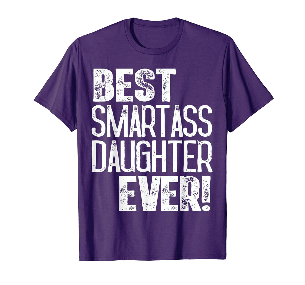 Best Smartass Daughter Ever Shirt Funny Halloween Gift Idea