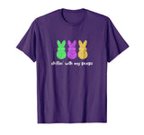Chillin' With My Peeps Funny Easter T Shirt