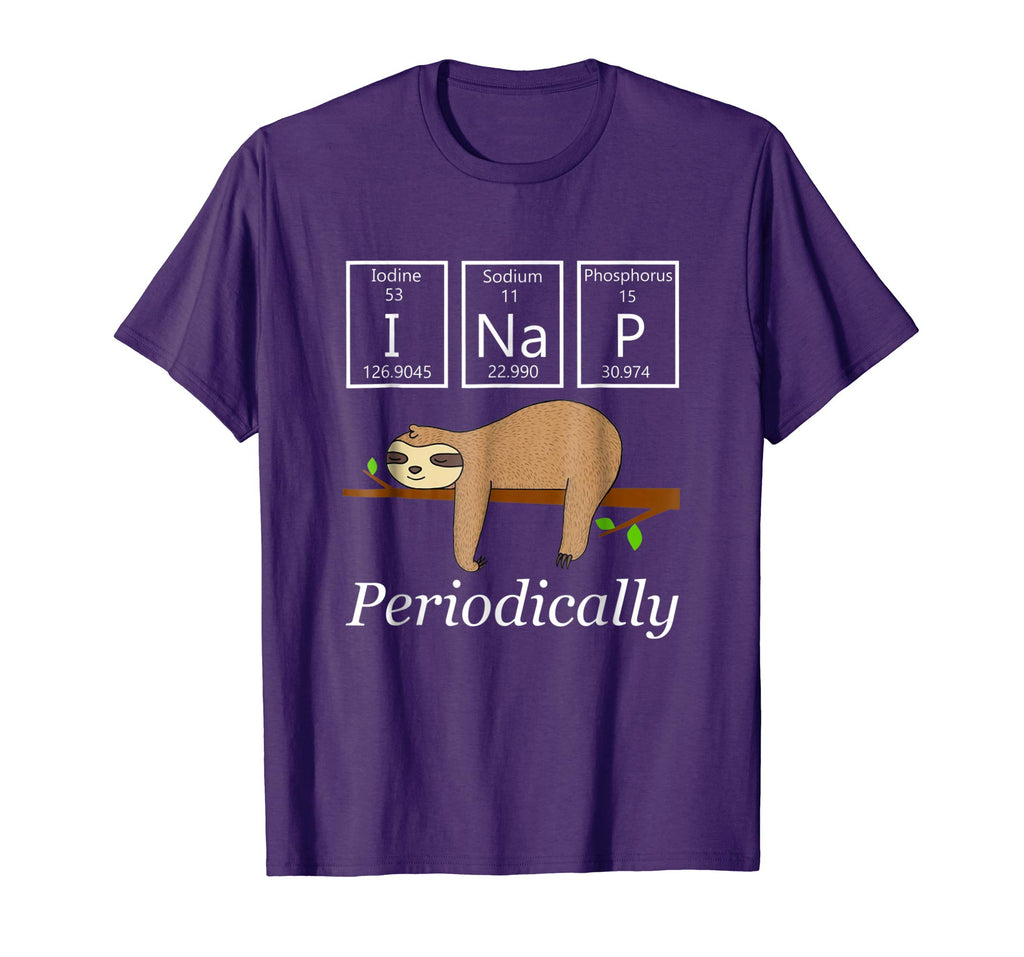 Funny Science Sloth Shirt-I Nap Periodically Sloths Lovers