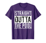 Straight Outta the Pool Swim Shirt Funny Swimming T-Shirt