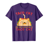 Taco Cat Spelled Backwards Is Taco Cat Shirt Funny Gift