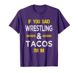 Funny Wrestling And Tacos Novelty T-Shirt Sports Gift