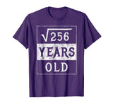 16th Birthday Gift Square Root 16 Yr Years Old Funny Shirt