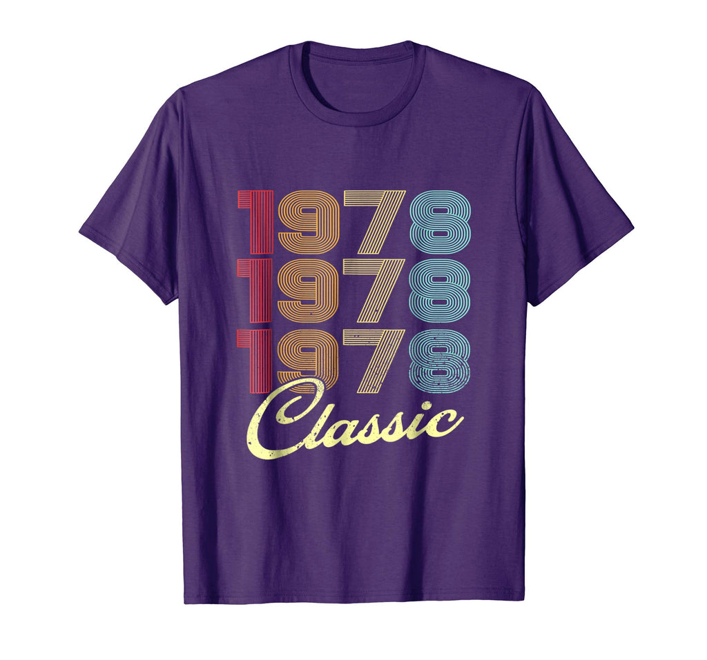 1978 Classic Birthday T-Shirt 40th Funny Gag Gift Dad Mom