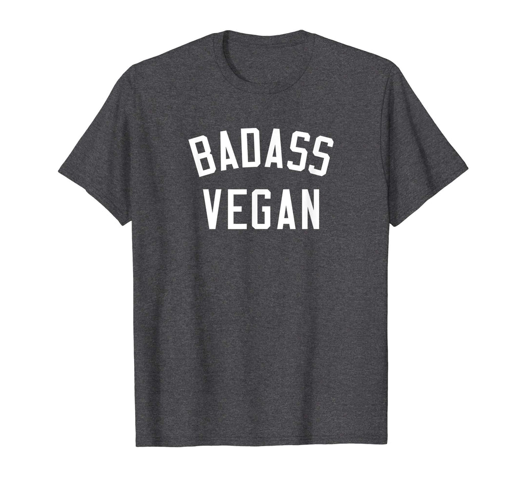 Badass Vegan Shirt | Funny Vegan Vegetarian T-Shirt Gift