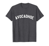 Avocadhoe Funny Avocado Pun Tee Shirt