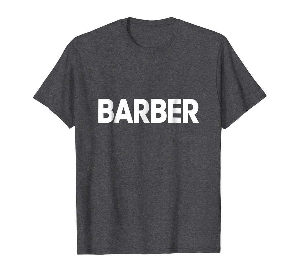 Barber Job Uniform Costume Funny Gift T-Shirt