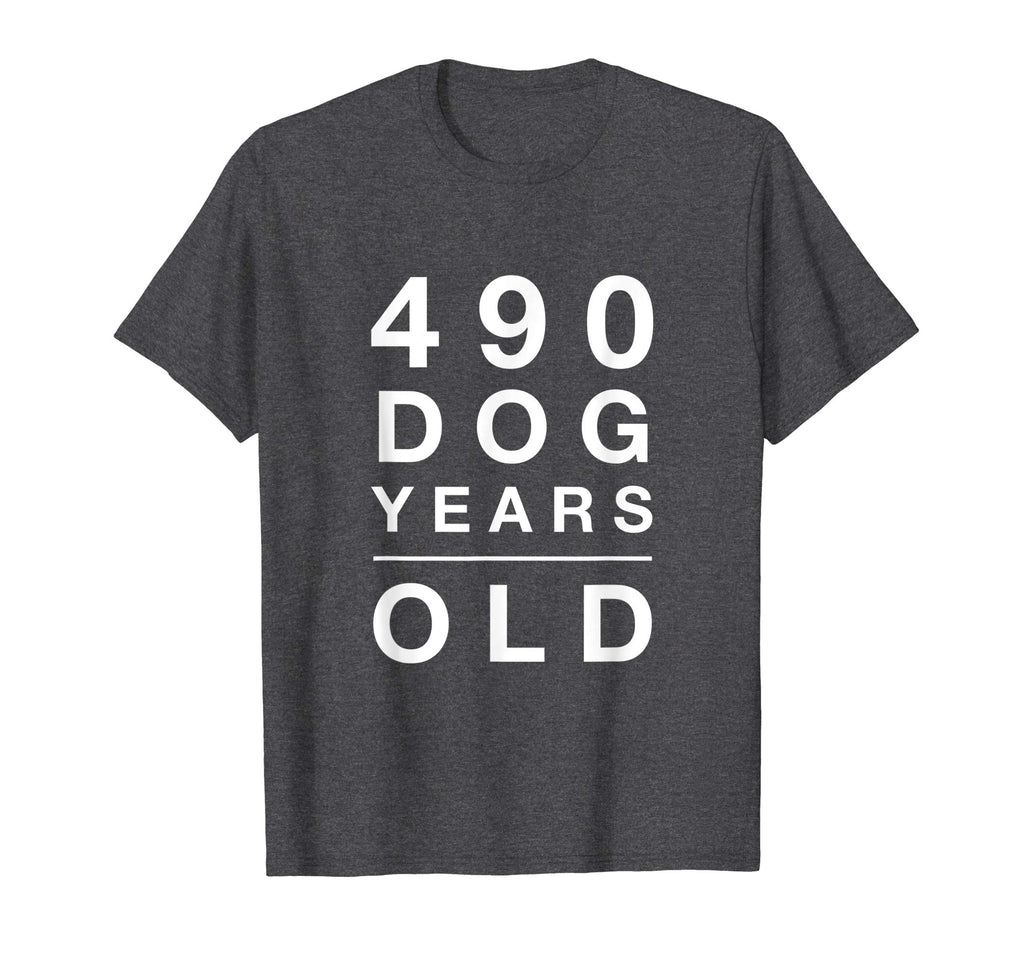 490 Dog Years Old Funny 70th Birthday Gift TShirt