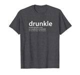 drunkle, Funny drunk Uncle T-shirt, gift for best uncle