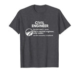 Civil Engineer Definition Funny Engineering T shirt